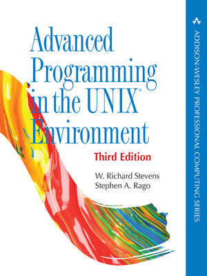 cover image of Advanced Programming in the UNIX Environment